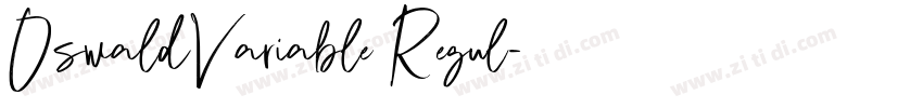 OswaldVariable Regul字体转换 OswaldVariable Regul字体转换